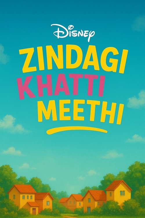 Zindagi Khatti Meethi (2015) poster