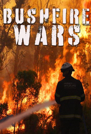 Bushfire Wars