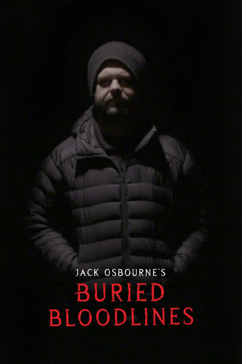 Poster Jack Osbourne's Buried Bloodlines