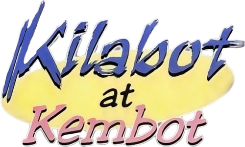 Kilabot At Kembot