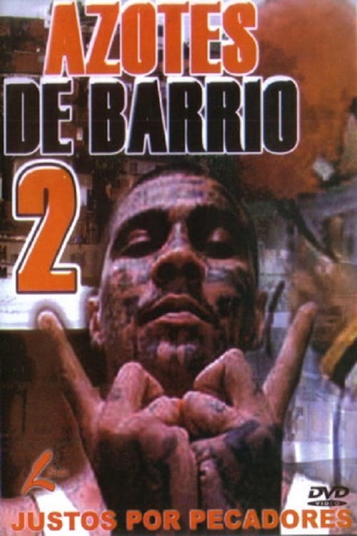 Azotes de Barrio 2 2006