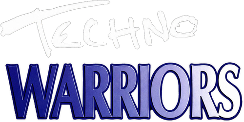 Techno Warriors