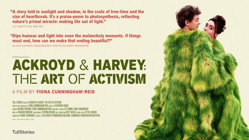 Ackroyd & Harvey: The Art of Activism