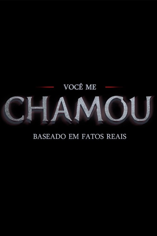 Você me Chamou (2020) poster