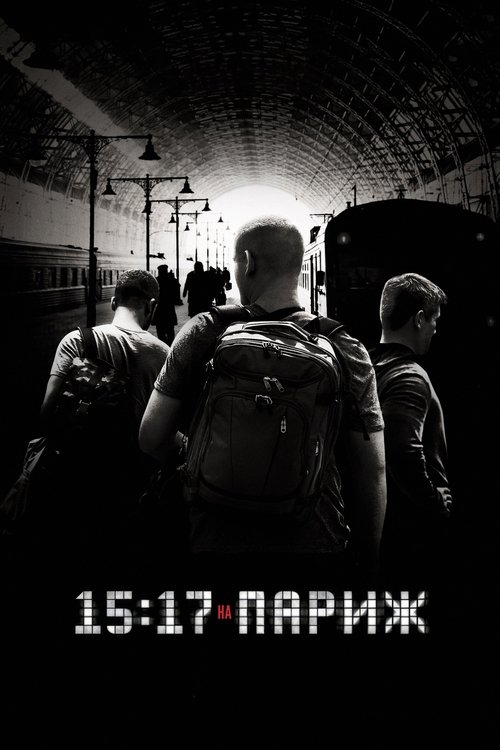 The 15:17 to Paris poster