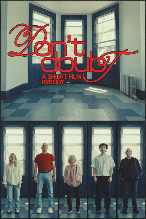 Don't Doubt - FİLM Afişi