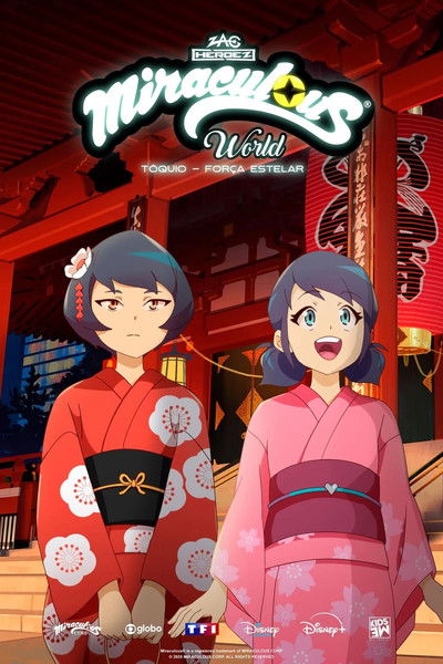 Miraculous World: Tóquio – Força Estelar