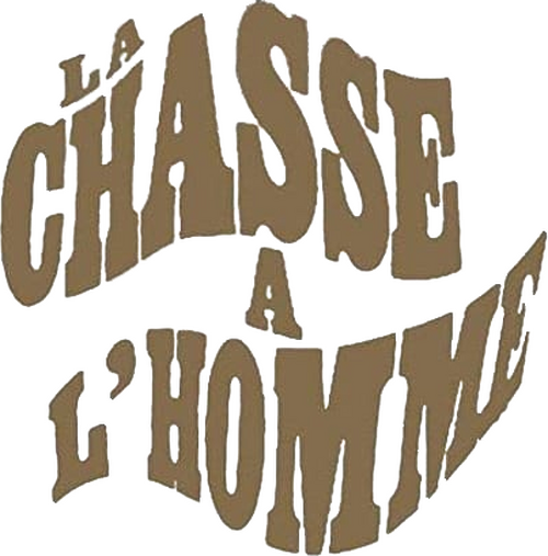 La Chasse à l'homme