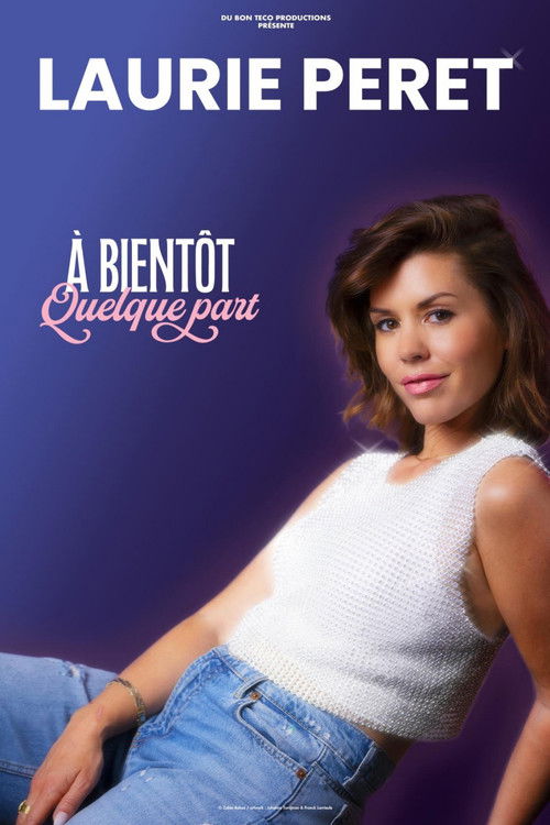 Laurie Peret - À bientôt quelque part poster