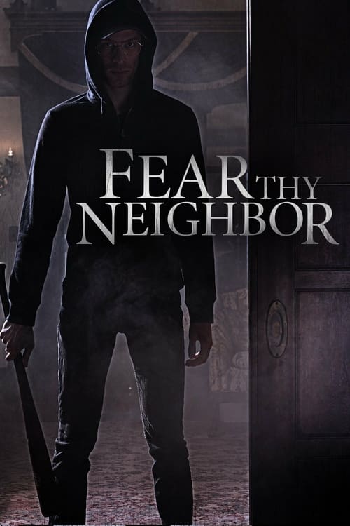 Where to stream Fear Thy Neighbor Season 1
