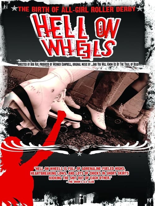 Hell On Wheels (2007) poster