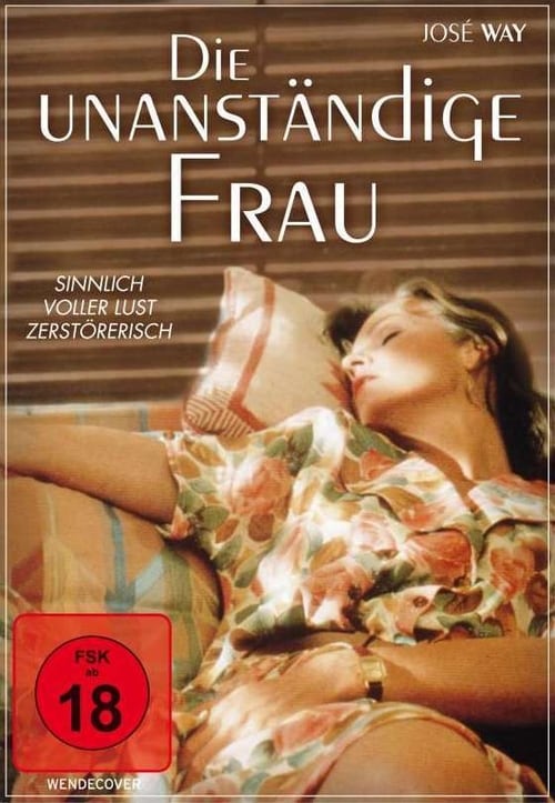 Die unanständige Frau 1991