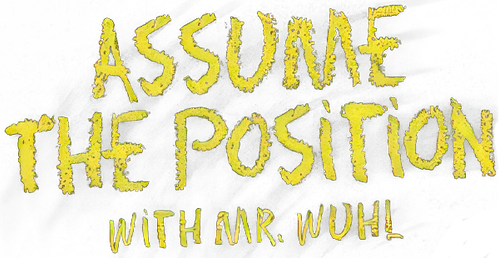 Assume the Position with Mr. Wuhl | FlixBox