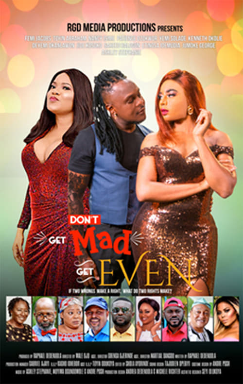 Don't Get Mad Get Even (2019)