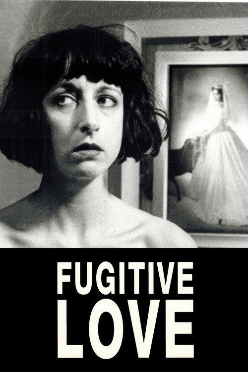 Fugitive Love