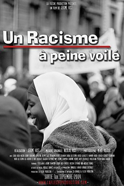 Un racisme à peine voilé 2004