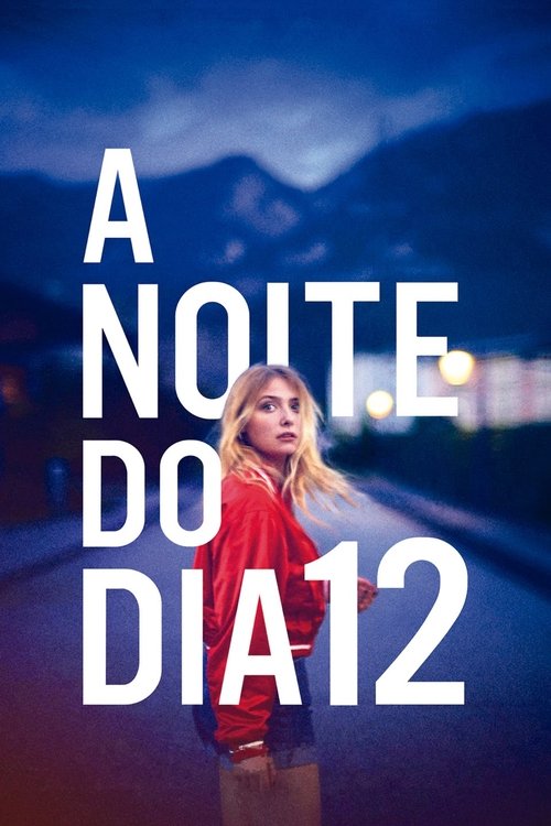 Pôster de A Noite do Dia 12