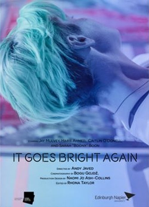 It Goes Bright Again (2019)