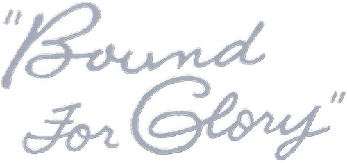 Bound for Glory