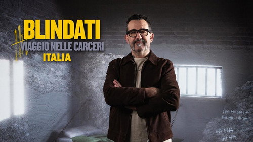 ⁨Blindati: viaggio nelle carceri - Italia - Season 1 Backdrop Blur