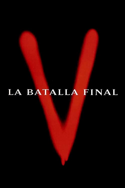 V: La Batalla Final poster