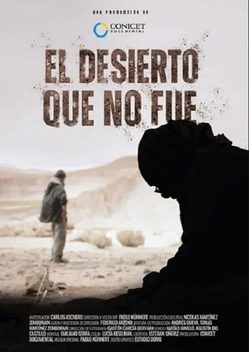 El Desierto que no fue