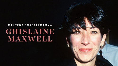 Who is Ghislaine Maxwell?
