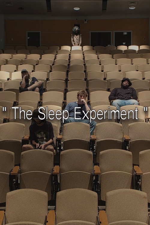The Sleep Experiment