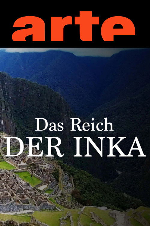 Das Reich der Inka - Spurensuche in den Anden