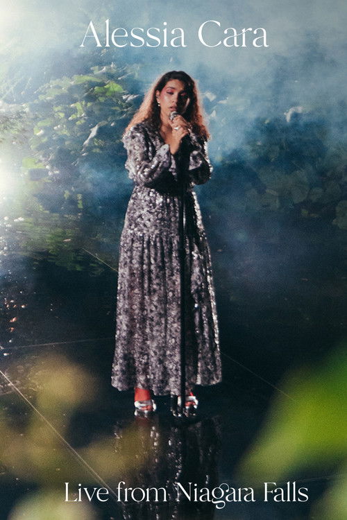 Alessia Cara: Live From Niagara Falls poster