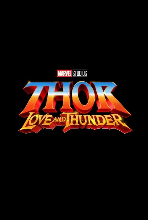 Thor 4: Love and Thunder