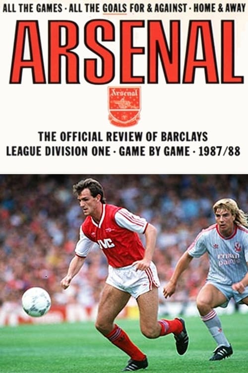 Arsenal: Season Review 1987-1988 1988