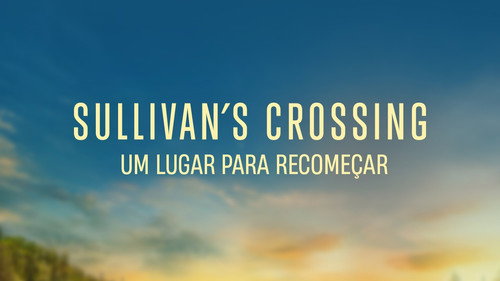 Sullivan's Crossing — Fondos 23