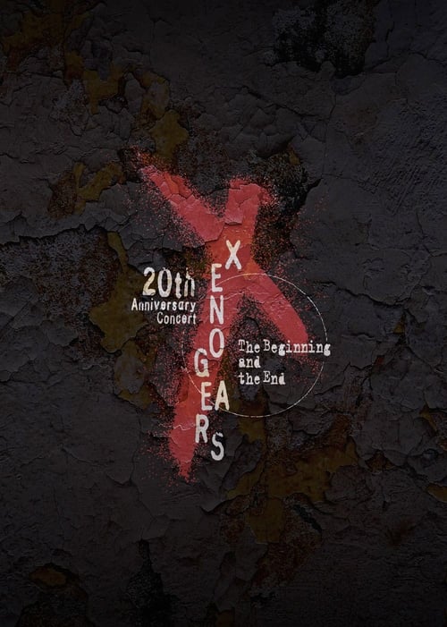 Xenogears 20th Anniversary Concert -The Beginning and the End- 2019
