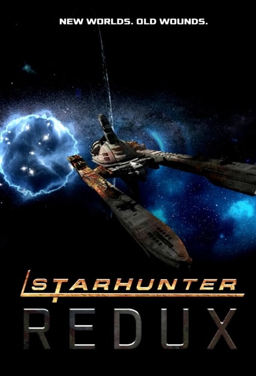 Starhunter ReduX, S01 - (2018)