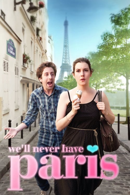 Largescale poster for We'll Never Have Paris