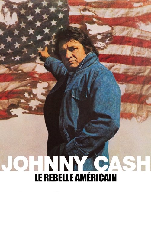 Johnny Cash: American Rebel