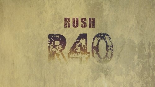 Rush: R40 Completist DVD (Blu-Ray Edition) Rush: R40 Completist DVD (Blu-Ray Edition)