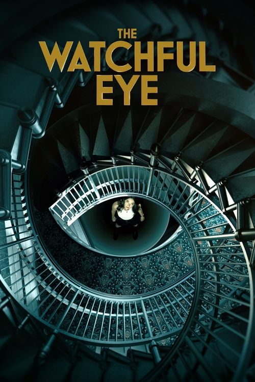 The Watchful Eye (2023)