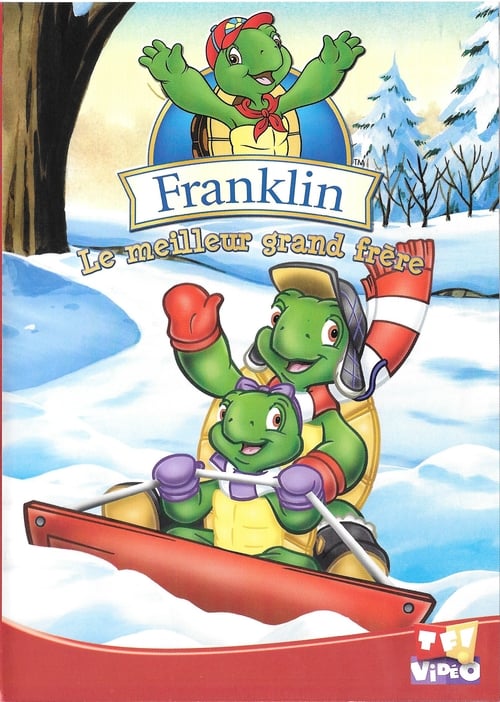 Franklin- Le meilleur grand frère 2003