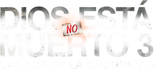Dios no esta muerto 3: Una luz en la oscuridad