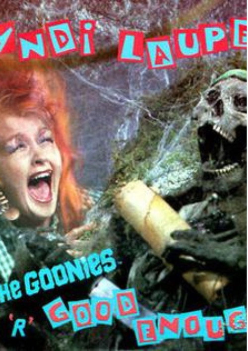 Poster for Cyndi Lauper: The Goonies 'R' Good Enough