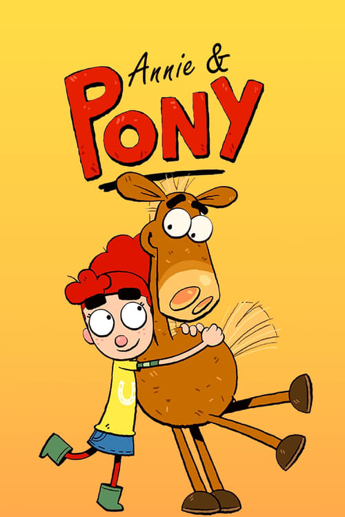 Annie & Pony, S02 - (2021)