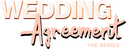 Wedding Agreement: The Series | FlixBox