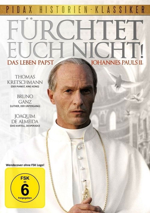 Have No Fear: The Life of Pope John Paul II poster
