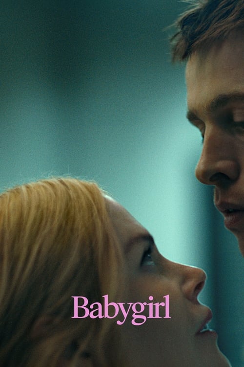 Babygirl 2024 Watch Online Streaming 4K FullMovie 28 December 2024
