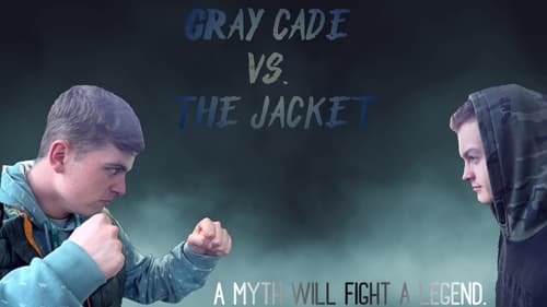 Gray Cade vs. The Jacket Download