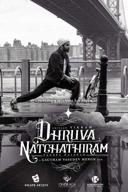 Dhruva Natchathiram 2020