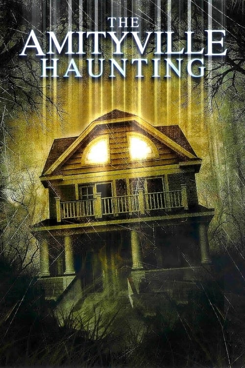 The Amityville Haunting Movie Poster Image