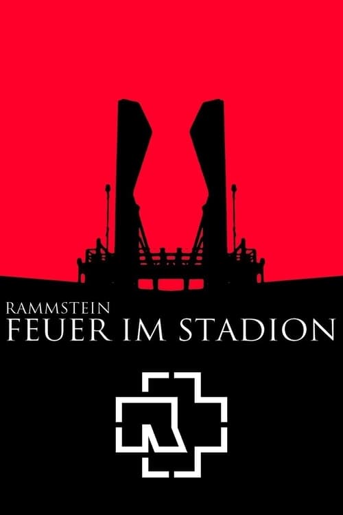 Rammstein: Feuer Im Stadion (2019)